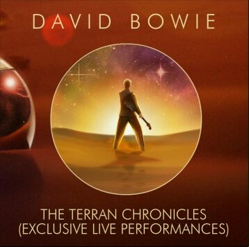 David Bowie - The Terran Chronicles (Exclusive Live Performances) 2CD