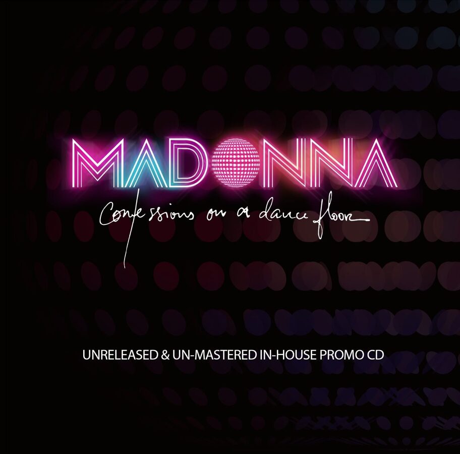 Madonna - Confessions On A Dance Floor (Demos)