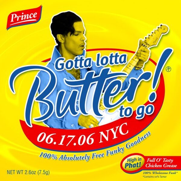 Prince - Gotta Lotta Butter To Go 2CD