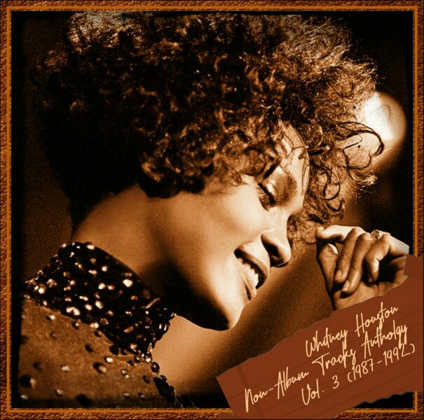 Whitney Houston - Non-Album Tracks Anthology Vol. 3