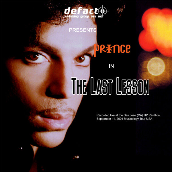 Prince - HP Pavilion, San Jose, CA (The Last Lesson) 2CD