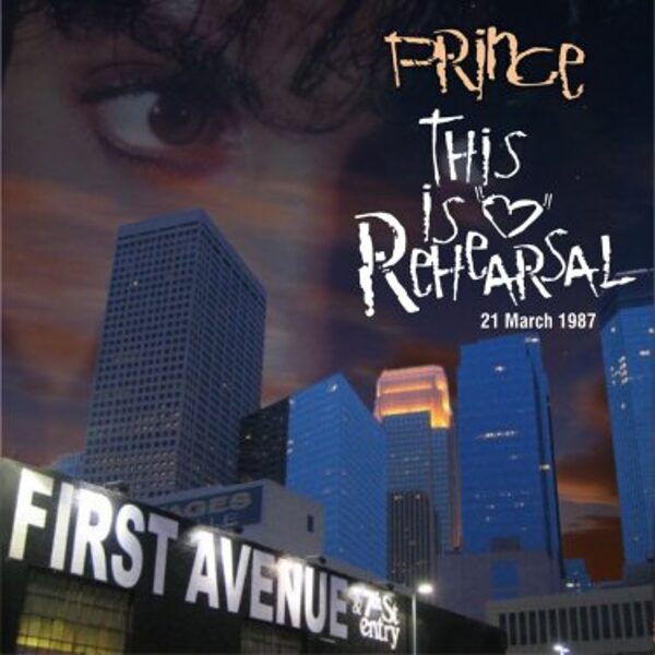Prince - This Is A Rehearsal